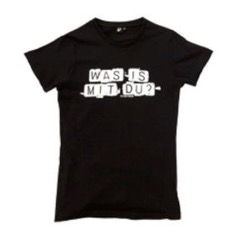 Frauen T-Shirt "Was is mit Du" schwarz